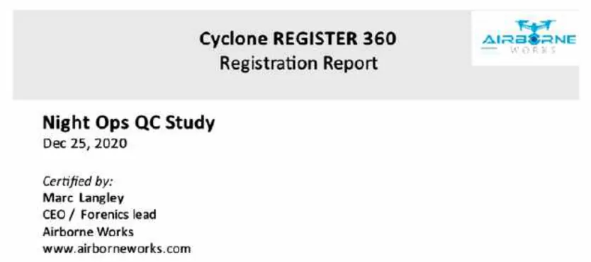 Cyclone REGISTER 360 Registration Report cover: Night Ops QC Study, Dec 25, 2020, certified by Marc Langley, CEO and forensics lead, Airborne Works